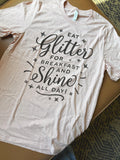 Glitter Breakfast Tee
