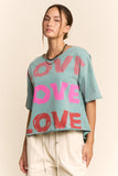 DT50368-GARMENT WASHED LOVE PRINTED SHORT SLEEVE TOP: Pink / M