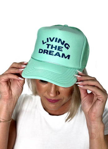 Living the Dream Trucker Hat