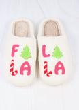 Fa La La Slippers