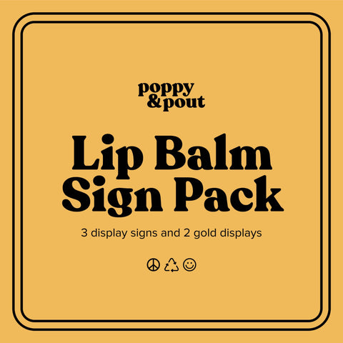 Retailer Sign Pack, Lip Balm